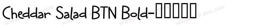 Cheddar Salad BTN Bold字体转换